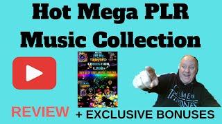 Hot Mega PLR Music Collection Review - Plus EXCLUSIVE BONUSES - (Hot Mega PLR Music  Collection)