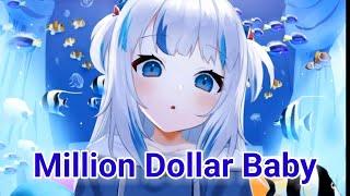 【Nightcore】Million Dollar Baby - Ava Max