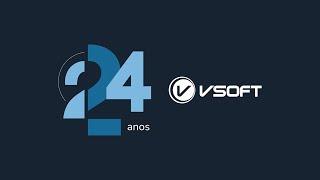 Aniversário Vsoft: 24 anos 