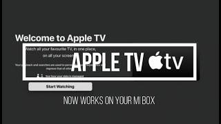 Apple TV now Works on your Mi Box