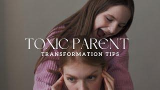 Signs You Might Be a Toxic Parent (and How to Change!)  |  Parenting Transformation Tips