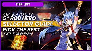 6th Anniversary RGB 5* HERO SELECTOR Guide 2024 #epicseven