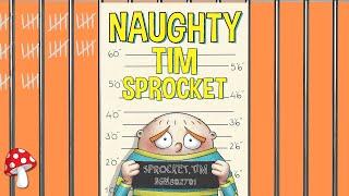 ‍️ kids books read aloud | Naughty Tim Sprocket Vince Cleghorne