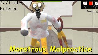 Monstrous Malpractice - Baldi's Basics Mod