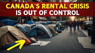 Canada’s Rental Crisis Is Destroying Lives - Can It Be Stopped?