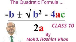 CLASS 10 MATHS (QUADRATIC EQUATIONS_2) BY MOHD. HASHIM KHAN