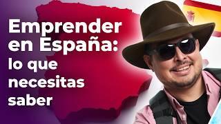 GUÍA PARA EMPRENDER  EN ESPAÑA PASO A PASO, LO QUE NADIE TE DICE con @HildemaroSolis