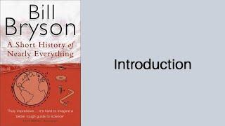 A Short History of Nearly Everything - Introduction