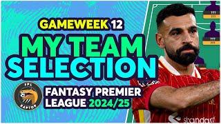 MY FPL GAMEWEEK 12 TEAM SELECTION | Fantasy Premier League Tips 2024/25