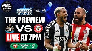 Newcastle United v Brentford | Carabao Cp QF Preview!