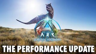 ARK Survival - The Performance Update..