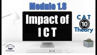 The Impact of ICT | CAT | Grade 10 | *UPDATED*