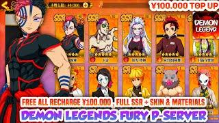 Demon Legend: Fury Private Server - Free All Recharge ¥100.000  , Full Hero SSR + Skin , Materials