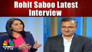 Rohit Saboo Latest Interview | Retaining the Original Brand | CNBC TV18