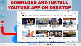 How to download and install YouTube App for Windows 11 pc and laptop