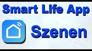 Smart Life App Szenen erstellen