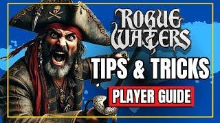 ‍️ ROGUE WATERS ‍️ 30 Tips & Tricks (Ultimate Guide) NEW Roguelite Tactical RPG #RogueWaters