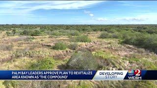 Palm Bay leaders approve plan to revitalize 'The Compound'