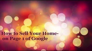 How to Sell Your Home Fast | Using Page 1 of Google