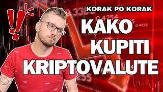 KAKO KUPITI KRIPTOVALUTE? Prva kripto kupovina na kripto mjenjačnici