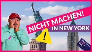 ️ DAS solltet ihr NICHT in New York machen  10 Fehler, die ihr in New York vermeiden solltet!