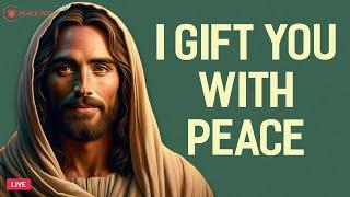  God Says: I Gift You With Peace | God Message Today | God's Message Now 