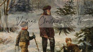 Vintage Christmas TV ART 4K, Screensaver Holiday Cozy art Christmas painting, NO Sound Slideshow