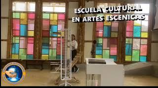 ESCUELA CULTURAL EN ARTES ESCENICAS