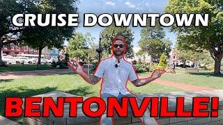 Downtown Tour Of Bentonville Arkansas | Moving To Bentonville Arkansas