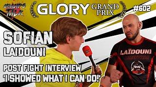 Sofian Laidouni 'I showed what I can do!' | Glory Heavyweight Grand Prix | Post Fight Interview