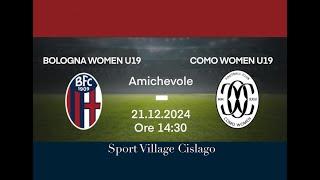 Como U19 vs Bologna U19 Amichevole - 21.12.2024