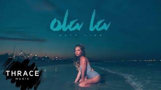 KATE LINN - Ola La