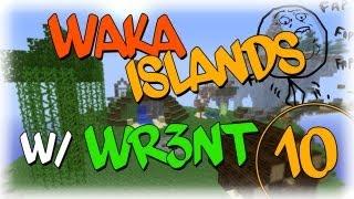 Minecraft: Waka Islands w/ Wr3nt #10 - Il crash super epico di Wr3nt!