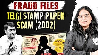 Telgi Stamp Paper Scam (2002) | Fraud Files Series