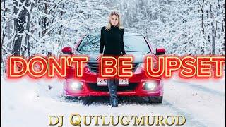 Dj Qutlugʻmurod - Don't be upset (Electro Mix) 2025 #party #edm #djremix #xits #electromix #tiktok