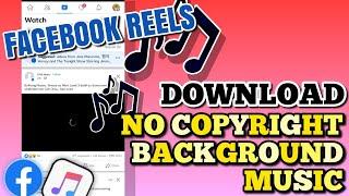 PAANO MAGDOWNLOAD NG NO-COPYRIGHT BACKGROUND MUSIC SA FACEBOOK REELS | Riencyll Cabile Tutorial