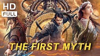 【ENG SUB】The First Myth | Fantasy/Adventure/Costume Action | Chinese Online Movie Channel