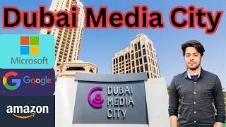 Dubai Media City  Google , Amazon , Microsoft office | XR Vlogs