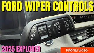 2025 Ford Explorer Wiper Controls Explained: Quick & Easy Tutorial!