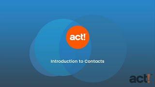 Act! CRM Classic Training Video: Introduction to Contacts