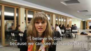 Different Nationalities at Newbold College- Why do you believe in God ?