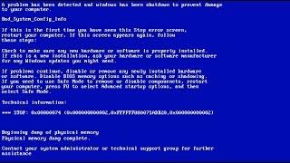 Easy fix Bad System Config Info 0x00000074