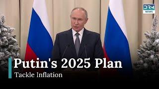 Putin Announces Efforts to Slow Inflation in 2025 | News Today | AC15