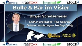 Endlich profitabel - Top Tipps für Deinen nachhaltigen Trading Erfolg -  Birger Schäfermeier - WoT24