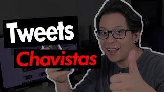 Leyendo Tweets Chavistas...