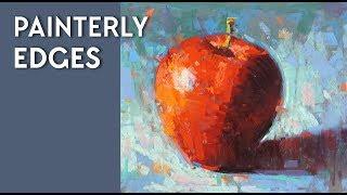 Painting Demo - Painterly Edges