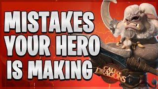 My Hero Mistakes You Could be Making | Call of Dragons