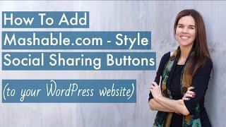 Add Mashable.com - Style Social Sharing Buttons (WordPress + Mashshare) - 2016