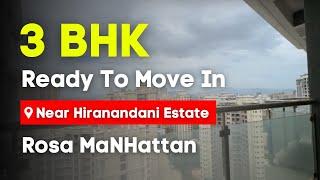 Unused 3 BHK Flat for Sale in Rosa Manhattan | Resale Flat | Hiranandani Estate, Thane West