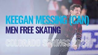 Keegan MESSING (CAN) | Men Free Skating | Colorado Springs 2023 | #FigureSkating